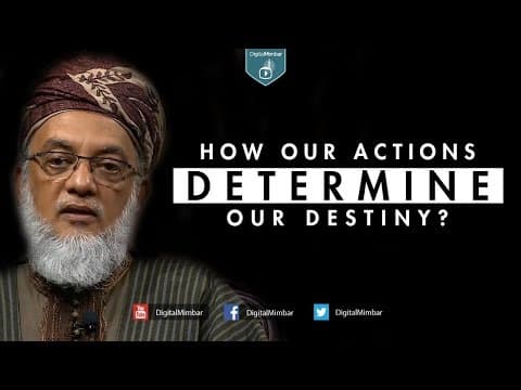 How Our Actions Determine our Destiny? - Yawar Baig thumbnail