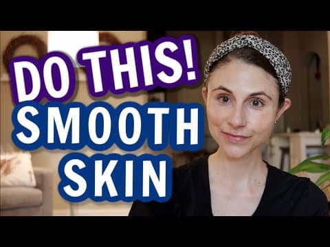 7 MUST DO tips for textured skin. Do these things for smooth skin| Dr Dray thumbnail