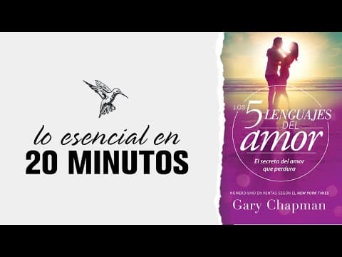 ¿Cuáles son los 5 lenguajes del amor? Resumen del audiolibro de Gary Chapman thumbnail