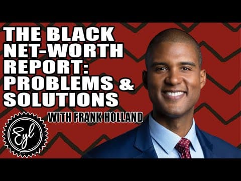 THE BLACK NET-WORTH REPORT: PROBLEMS & SOLUTIONS thumbnail