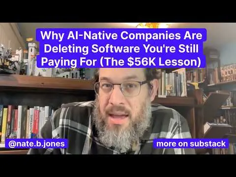 Why AI-Native Companies Are Deleting Software You're Still Paying For (The $56K Lesson) thumbnail