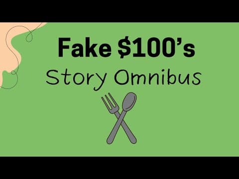 Fake $100’s ((Story Omnibus)) thumbnail
