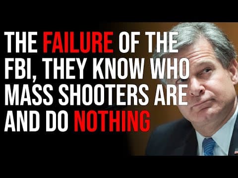 The Failure Of The FBI, They Know Who Mass Shooters Are And Do Nothing thumbnail
