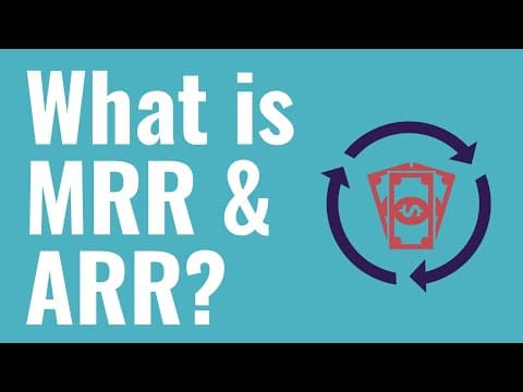 What Is MRR and ARR in Subscription Businesses? thumbnail