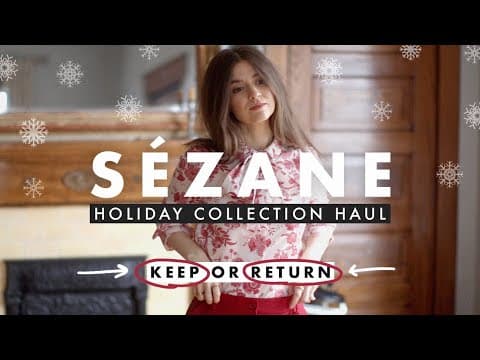 Sezane Holiday Collection Haul: Keep vs Return? thumbnail