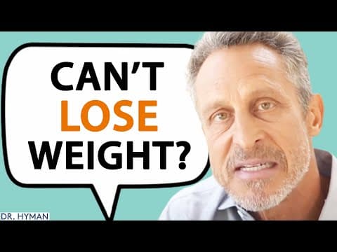 Why You Can't Lose Weight & How To Melt It Away! | Mark Hyman thumbnail