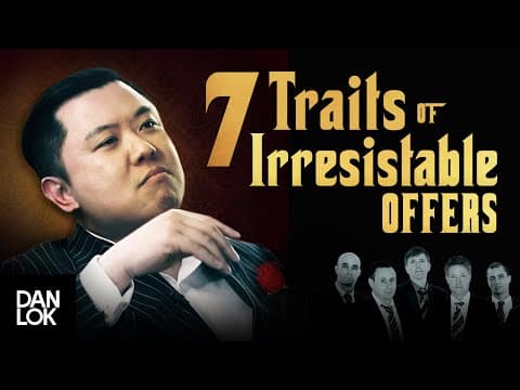 7 Traits Of Irresistible Offers: How To Create Offers That People Want To Buy thumbnail