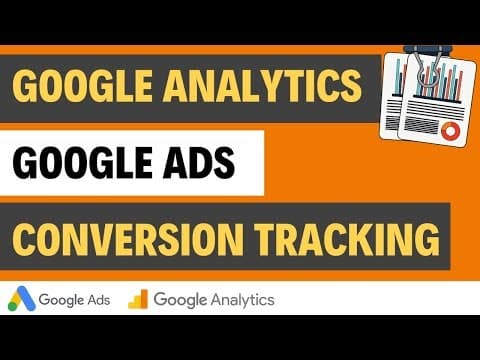 Google Analytics Google Ads Conversion Tracking Tutorial - Track a Thank You Page thumbnail