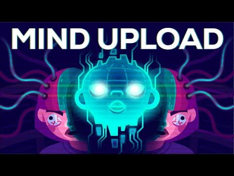 Can You Upload Your Mind & Live Forever? thumbnail