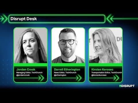 The Disrupt Desk: Hardware, Mobility, Space thumbnail