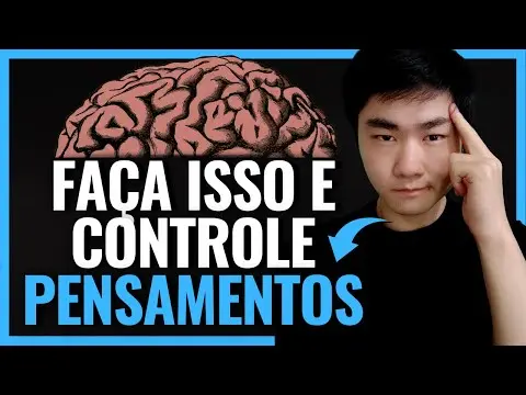 Não Consigo Parar de Pensar em Algo: O Que Devo Fazer? thumbnail