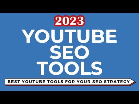 YouTube SEO Tools To Improve Your YouTube SEO Strategy thumbnail