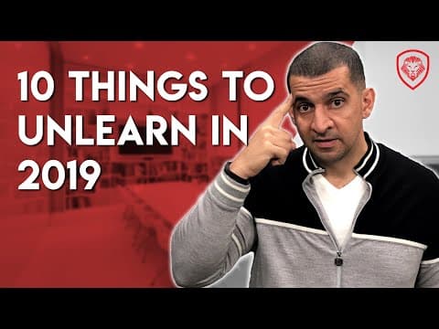 10 Things to Unlearn in 2019 thumbnail