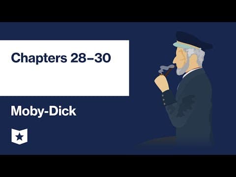 Moby-Dick by Herman Melville | Chapters 28–30 thumbnail