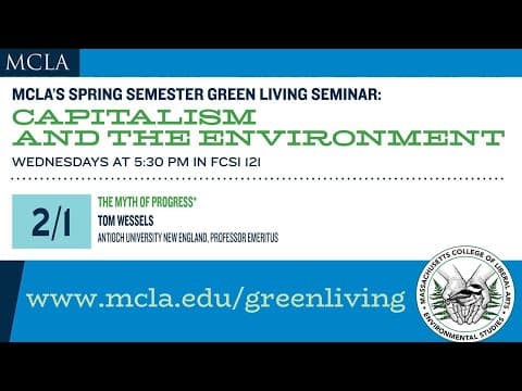 The Myth of Progress, Green Living Seminar, Capitalism and the Environment, MCLA-ENVI, Feb 1 2023 thumbnail