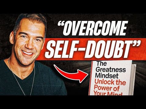 6 Steps to OVERCOMING Self Doubt And CONQUERING Your Fears! | Lewis Howes thumbnail