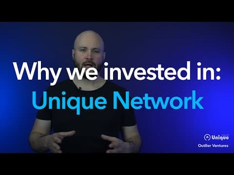 Why we invested in: Unique Network thumbnail