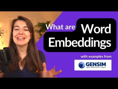 What Are Word Embeddings and How Do They Work? thumbnail