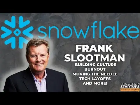 Snowflake CEO Frank Slootman on moving the needle, win-first culture & managing burnout | E1689 thumbnail