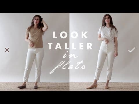How to Look Taller and Slimmer While Wearing Flats thumbnail