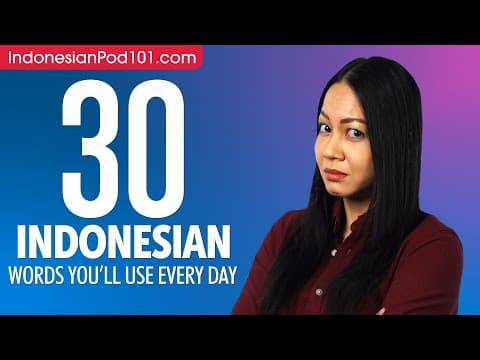 Apa 30 Kata Indonesia yang Sering Digunakan? thumbnail