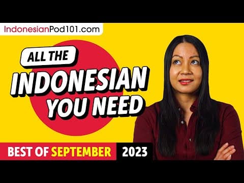 Your Monthly Dose of Indonesian - Best of September 2023 thumbnail