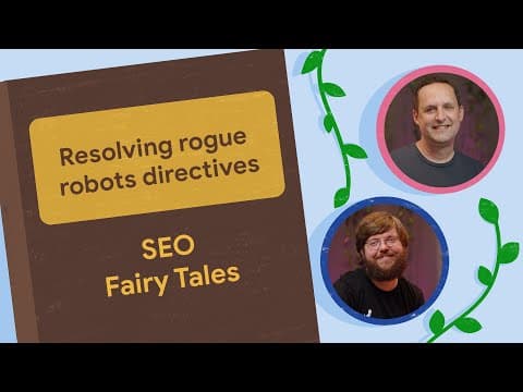 How to Fix Bad Search Snippets with Robots.txt thumbnail