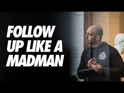 Sales Mastery: Follow Up Like a Madman thumbnail