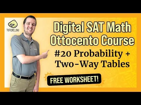 Digital SAT Math - Ottocento #20 Probability + Two-Way Tables (FREE WKSHT) thumbnail