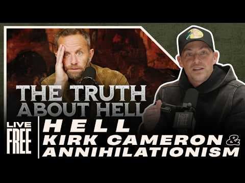 Are We WRONG About Hell? (A Response to Kirk Cameron Controversy) | Live Free with Josh Howerton thumbnail