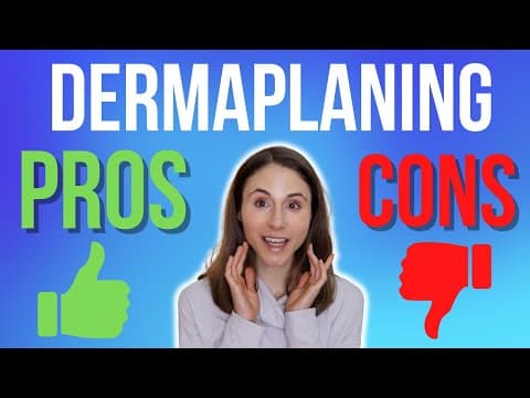 Is DERMPLANING worth it? PROS & CONS explained by a dermatologist thumbnail