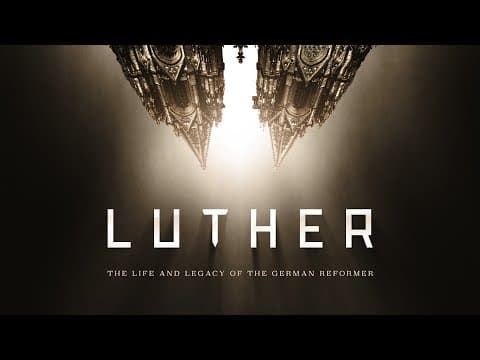 Luther: The Life and Legacy of the German Reformer (Full Documentary) thumbnail