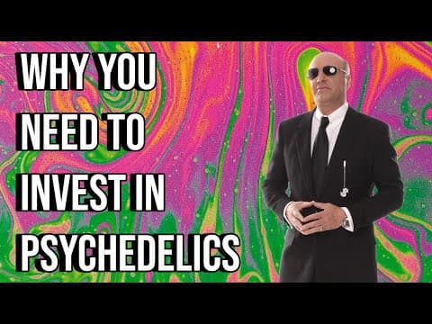 Why YOU Need To Invest in PSYCHEDELICS | Ask Mr. Wonderful #14 Kevin O'Leary thumbnail