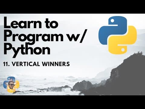 Vertical Winners - Python 3 Programming Tutorial p.11 thumbnail