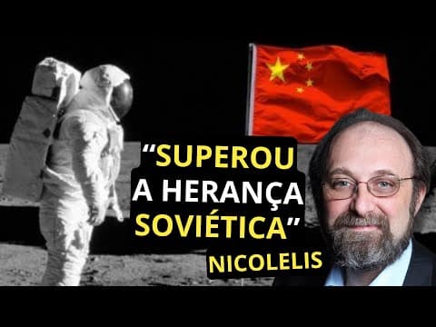 Miguel Nicolelis e a corrida espacial de ida à Lua: o projeto nacional chinês thumbnail