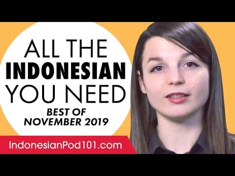 Your Monthly Dose of Indonesian - Best of November 2019 thumbnail