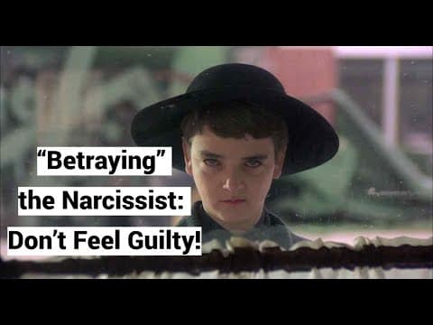 “Betraying” the Narcissist: Don’t Feel Guilty! (Survivor Guilt) thumbnail