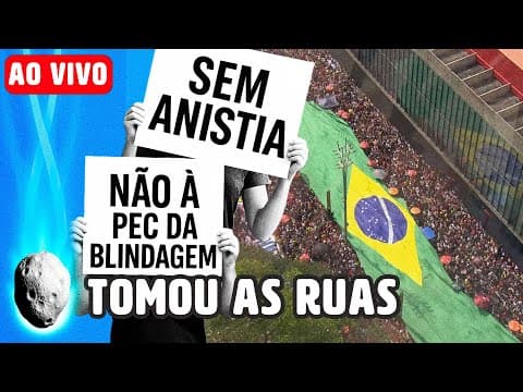 Por que protestos contra PEC da Blindagem ganharam força? thumbnail