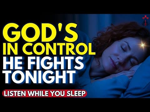 ✨ Trust That God Is Working — He Will Fight for You While You Sleep | Prayer for Sleep thumbnail