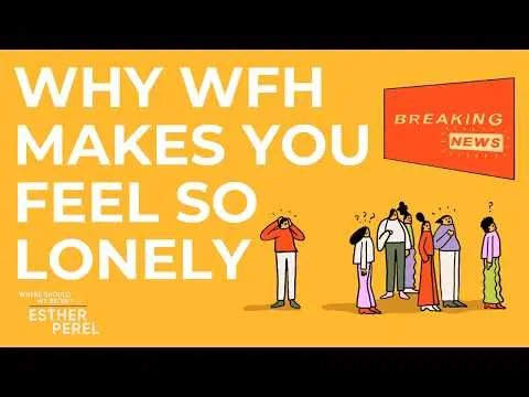 Why Remote Work Feels Lonely: Esther Perel Talks to a Newsroom During Covid | Where Should We Begin? thumbnail