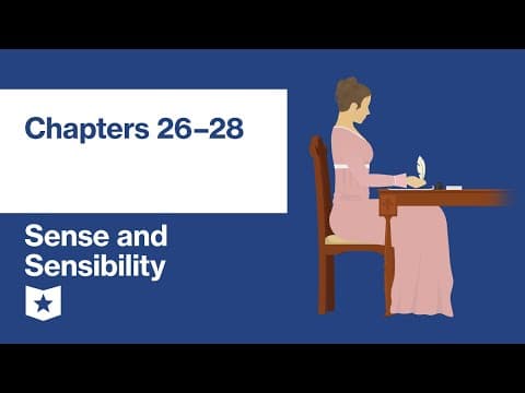 Sense and Sensibility by Jane Austen | Chapters 26–28 thumbnail