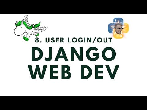 User Login and Logout - Django Web Development with Python p.8 thumbnail