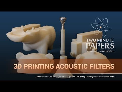3D Printing Acoustic Filters | Two Minute Papers #109 thumbnail