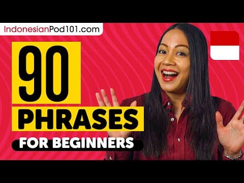 90 Phrases Every Indonesian Beginner Must-Know thumbnail