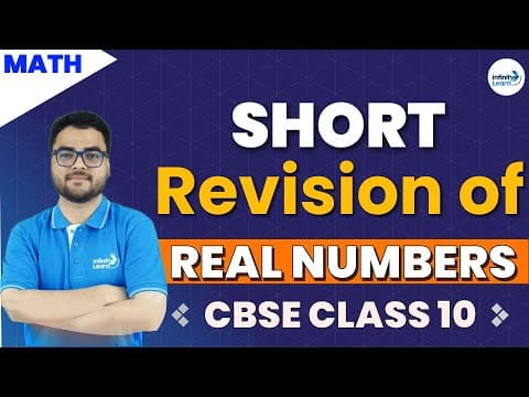 Real Numbers - Short Revision || CBSE Class 10 Mathematics || Infinity Learn Class 9&10 thumbnail