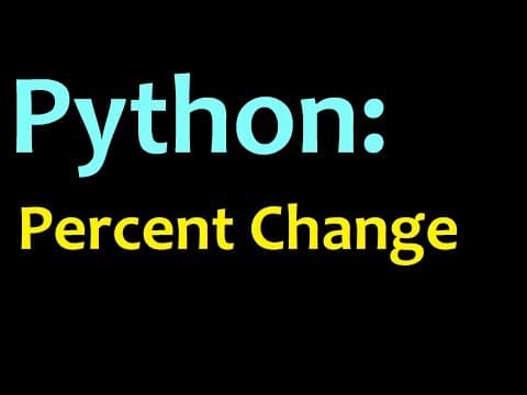 How to Calculate Percent Change in Python Accurately thumbnail