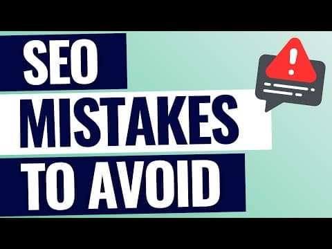 8 Common SEO Mistakes to Avoid in 2023 thumbnail