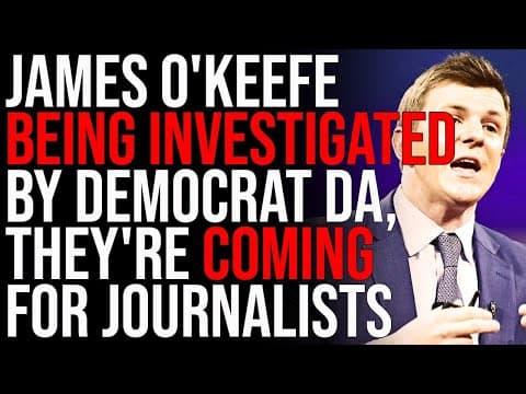 Is James O'Keefe's Investigation Political Persecution? thumbnail