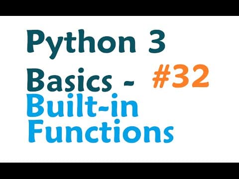 Python 3 Programming Tutorial - Built-in Functions thumbnail