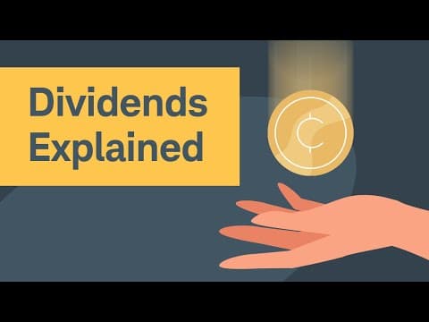 What Are Dividends and How Do They Benefit Investors? thumbnail